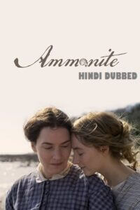 Download [18+] Ammonite (2020) English Full Movie WEB-DL 480p [400MB] | 720p [1GB] | 1080p [2GB]