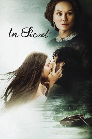 Download In Secret (2013) BluRay {English With Subtitles} Full Movie 480p [320MB] | 720p [860MB] | 1080p [2.4GB]