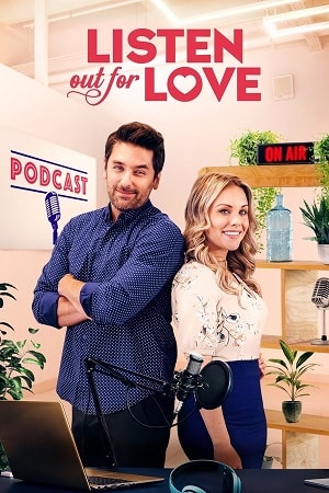 Download Listen Out for Love (2022) WEB-DL Dual Audio {Hindi-English} 480p [300MB] | 720p [820MB] | 1080p [1.9GB]
