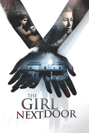 Download [18+] The Girl Next Door (2004) Full Movie in English 480p [400MB] | 720p [800MB]