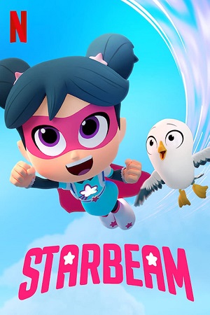 Download StarBeam (Season 4) Hindi Dubbed Complete Netflix Original WEB Series 480p | 720p HDRip
